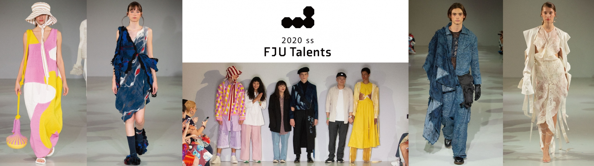FJU Talents Spring/Summer 2020 in LFW